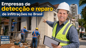 Empresas de detecção e reparo de infiltrações no Brasil